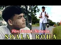 Download Lagu FILM BATAK TERBARU : SOALA ROHA