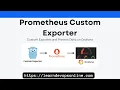 Prometheus Custom Exporter