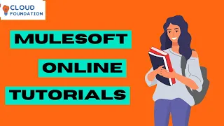 Mulesoft Training Mulesoft Tutorial For Beginners Mulesoft Course Mulesoft CloudFoundation