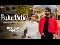 Download Lagu Piche Piche (Official Video) | Shivjot | Gurlez Akhtar | Desi Crew | Latest Punjabi Songs 2025