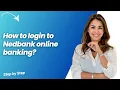 How to login to Nedbank online banking - Step by Step