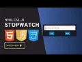 Create a Stopwatch App with HTML CSS JavaScript Beginner Tutorial in Vanilla JS