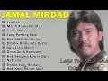 Lagu Jamal mirdad full album | lagu lawas