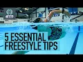 5 Tips To Improve Your Freestyle Swimming Stroke Front Crawl Technique Improvements