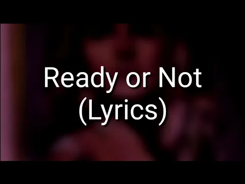 Download MP3 Bridgit Mendler - Ready or Not (Lyrics)
