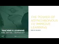 The Power of Asynchronous to Improve Learning