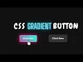 CSS Gradient Button Learn How to make CSS Gradient Button with Hover Effect Pure CSS