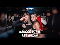 Lagu Dj Kanggo Riko Vs Kelangan (Funkot)