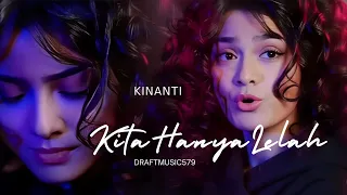 kita hanya lelah lagu slow rock sedih kinanti