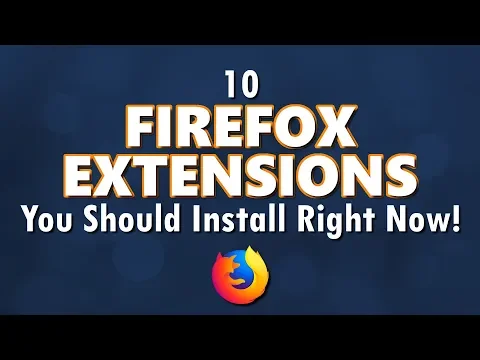 Download MP3 10 Firefox Extensions You Should Install Right Now!