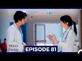 Lagu Mojza Doctor Episode 81 (Urdu Dubbed)
