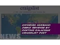Ex Husband Accused Of Posting Salacious Craigslist Ad Using Ex Wife s Identity