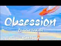 Download Lagu Consoul Trainin - Obsession ft. Steven Aderinto \u0026 DuoViolins「Lyrics Video」• Tiktok Song • Xian Music