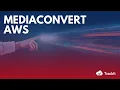 AWS MediaConvert Transcoding Pipeline