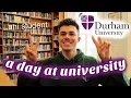 A DAY IN THE LIFE AT UNI before coronavirus durham university vlog