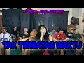 Download Lagu TAK TERBATAS WAKTU BAJIDOR COVER SITI ERIE Ft MAJESTY