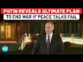 Download Lagu ‘Russia Will Solve It With…’: Putin Reveals Ultimate Plan To End Ukraine War If Peace Talks Fail