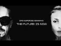 Download Lagu Dino SuperDee Gemmano - The future is now  - Official video