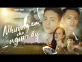 Lagu NHƯỜNG EM CHO NGƯỜI ẤY - ANH HẢO FT VƯƠNG THIÊN TUẤN | OFFICIAL MUSIC VIDEO 4K