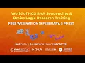 Webinar on NGS Training Research Program - February 19 2021