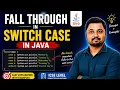 Fall Through in Switch Case in Java ICSE Computer Applications Java Switch Statement AS Sir