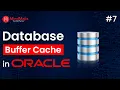 What is Database Buffer Cache in Oracle Oracle DBA Tutorial MindMajix