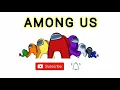 Among Us Intro with subscribe and bell button Part - make it simple