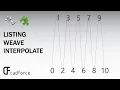Grasshopper Tutorial Module - Listing Weave Interpolate