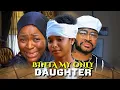 Download Lagu Binta My Only Daughter (1) ChaCha Eke Faani, Maleek Miltons, Jasmine Rajinder | 2025 Nigerian Movie