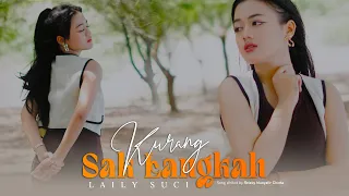 laily suci kurang sak langkah official mv 