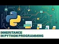 Inheritance in Python Programming