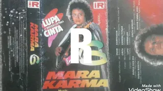 Download Mara karma - bukan tanda jasa karya wiwin ngesti/mamat(album enam) MP3