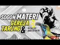 Download Lagu MASTERAN SOGON MATERI GEREJA TARUNG JEDA DAN TERAPI AIR!!! #sogon #sogongacor #sogokontong