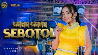 gara gara sebotol tasya rosmala adella om adella