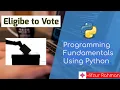 4 Eligible to Vote Program in Python Python Tutorial for Beginners by Hifzur Rahman