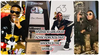 the 10 greatest wizkid s achievements that shocked the world these achievements will blow your minds