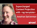 Supercharged Content Projection with ng-template
