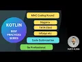 Part 3 - Top Kotlin Coding Best Practices for MNC Interviews and Code Optimization Kotlin in Hindi