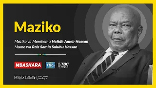 🔴#TBCLIVE: MAZIKO YA MUME WA RAIS DKT. SAMIA SULUHU HASSAN, MAREHEMU HAFIDH AMEIR HASSAN