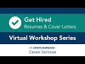 Resumes Cover Letters UCSB Career Services Virtual Workshop Series