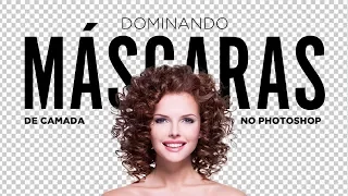 Dominando máscaras de camada no Photoshop