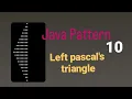 Print Left pascal s triangle star pattern program in java l