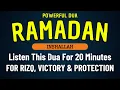 Lagu RAMADAN DUA | TO OPEN ALL DOORS, RIZQ, SUCCESS, VICTORY, BLESSINGS AND PROTECTION #ramadan2026
