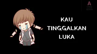 Download Sedih Banget, KAU TINGGALKAN LUKA lirik animasi MP3