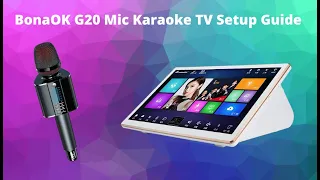 BonaOK G20 Mic Karaoke TV Setup Guide