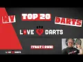 LoveDarts - Top 20 Darts That I own