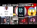 JADE LOVE TIKTOK LIVESTREAM Trending