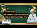Download Lagu #PART 1 || Tawassul Sebagai  Jalan Wasilah Menuju Allah SWT || HABIB ALI AUSAT BIN ISMAIL BIN YAHYA