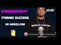 Cybersecurity 2023 - Finding Success On Indeed