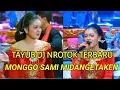Download Lagu DJ NROTOK TAYUB MODEREN 2025‼️SAMI MIDANGETAKEN SUMONGGO